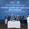 APJ Entertainment gia nhập ‘đường đua’ rạp chiếu phim, hợp tác với Beta Cinemas