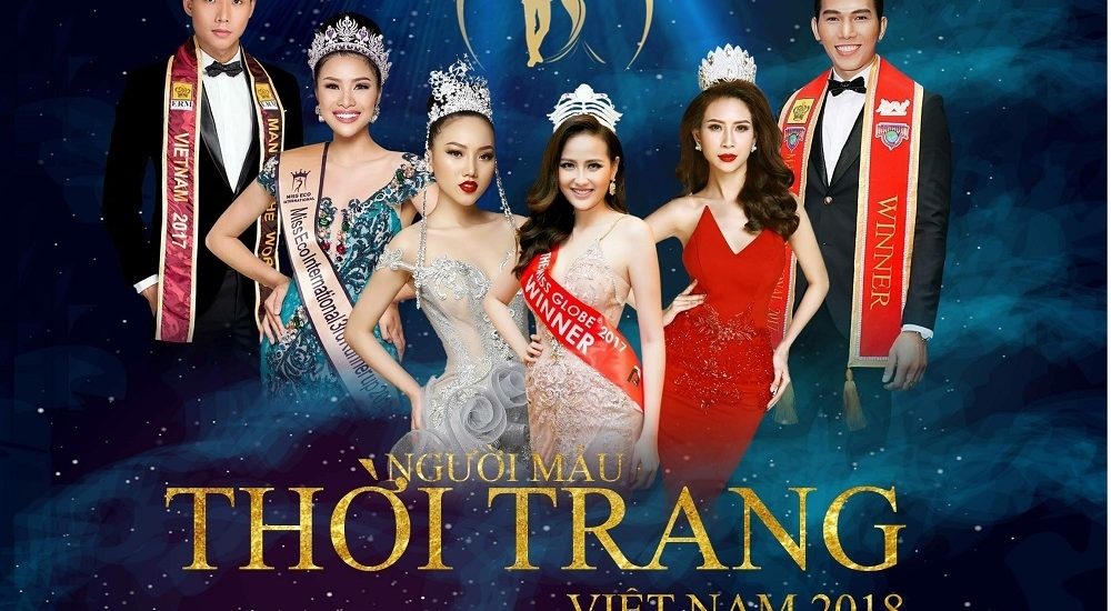 Cục NTBD cấp phép tổ chức cuộc thi “Người mẫu thời trang Việt Nam 2018”