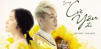 Hit nhạc phim của Hòa Minzy – Đức Phúc cán mốc 1 triệu lượt xem sau 24 tiếng ra mắt