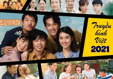 Phim truyền hình Việt 2021: thời cơ vàng đã đến